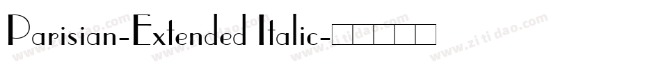 Parisian-Extended Italic字体转换